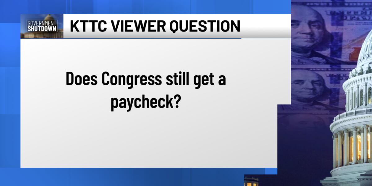 Viewer question: Does Congress get paid during a government shutdown?